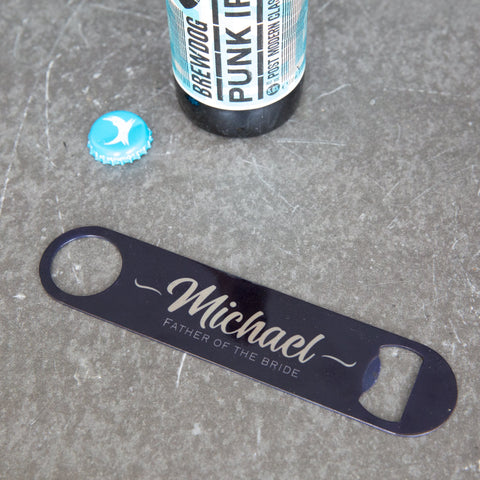 Personalised Father of the Bride Bar Blade Bottle Opener – Wedding or Stag Do Gift